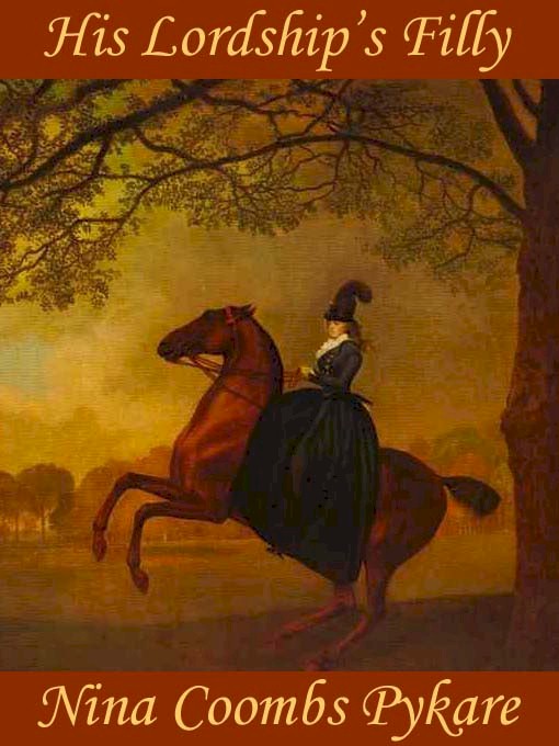 Title details for His Lordship's Filly by Nina Coombs Pykare - Available